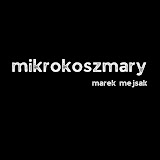Mikrokoszmary — Marek Mejsak